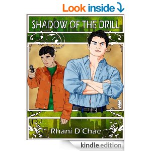Shadow of the Drill by Rhani D. Chae